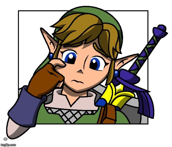 Confused Link | - | image tagged in confused link | made w/ Imgflip meme maker