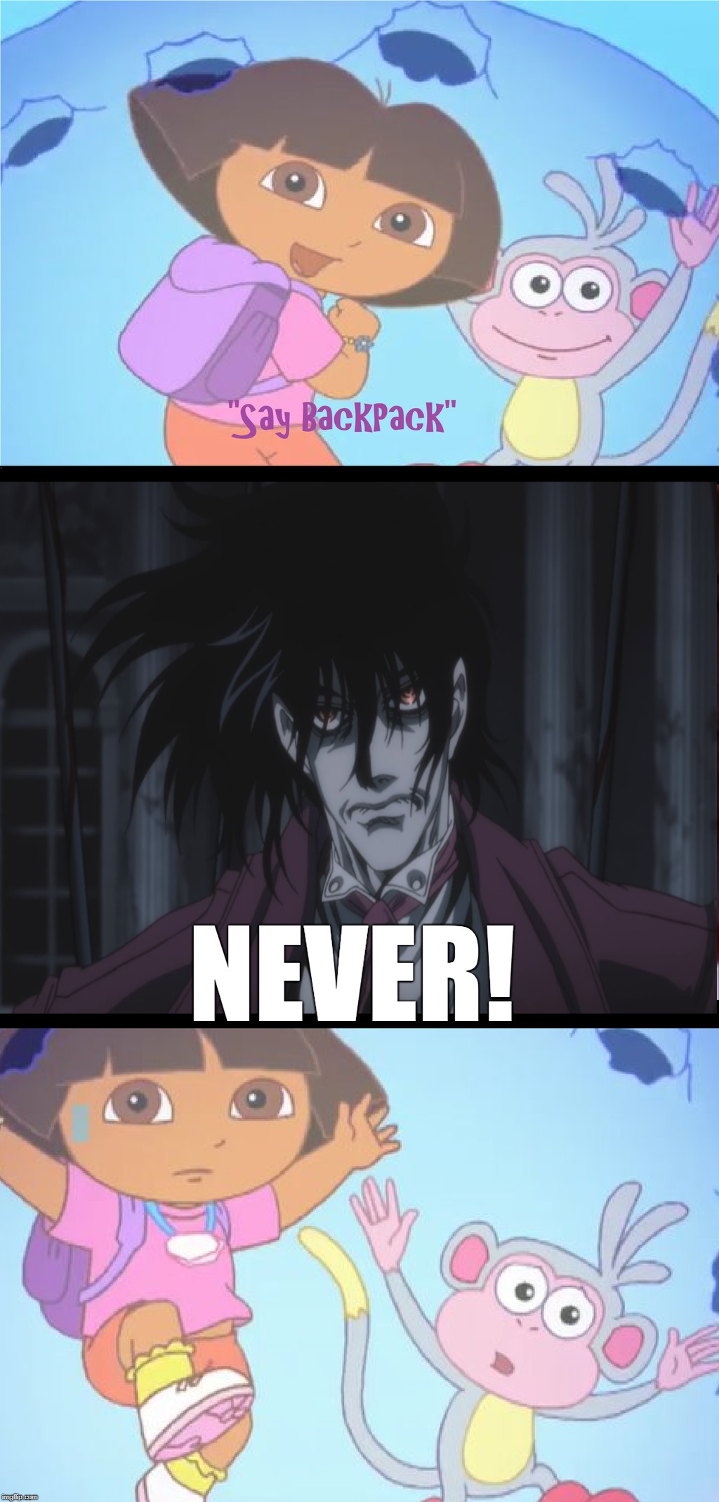 Alucard Hates Dora The Explorer | NEVER! | image tagged in memes,dora the explorer,alucard | made w/ Imgflip meme maker