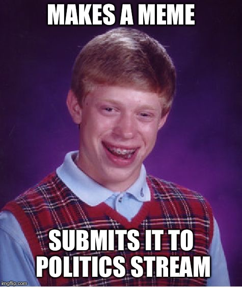 Bad Luck Brian Meme - Imgflip