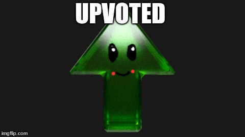 Upvote | UPVOTED | image tagged in upvote | made w/ Imgflip meme maker