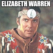 ELIZABETH WARREN | image tagged in indian kirk | made w/ Imgflip meme maker