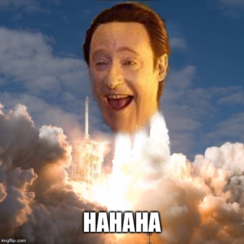 Data Rocket Head let through | HAHAHA | image tagged in data rocket head let through | made w/ Imgflip meme maker