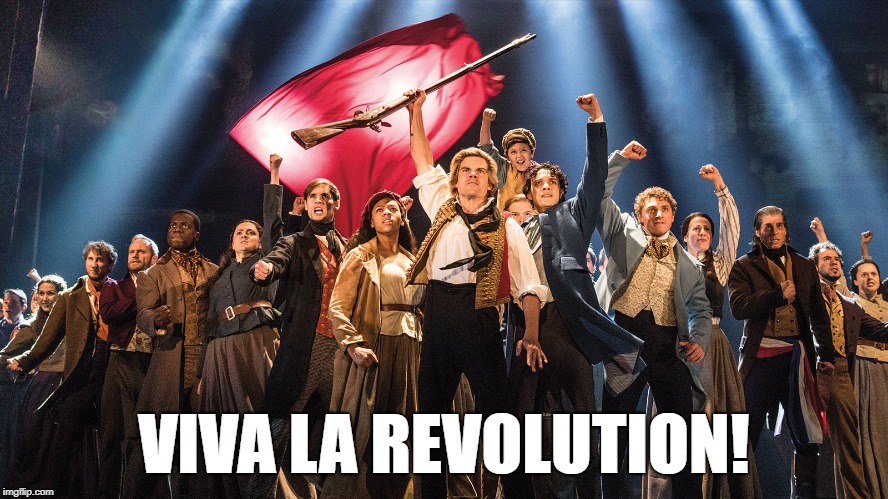 VIVA LA REVOLUTION! | made w/ Imgflip meme maker