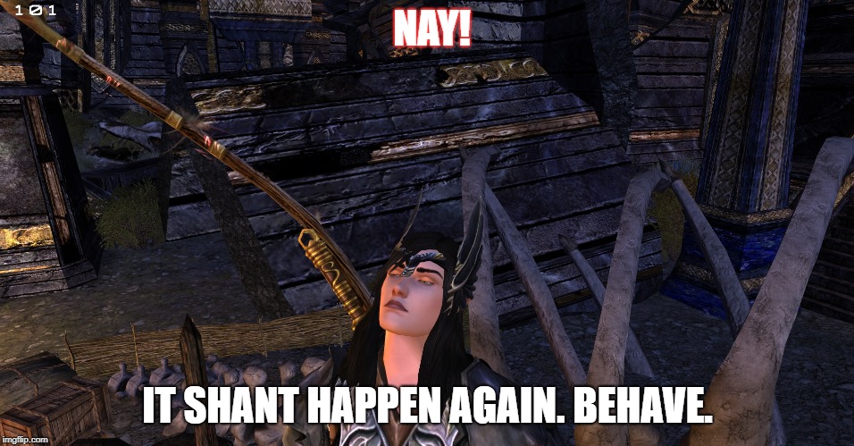 NAY! IT SHANT HAPPEN AGAIN. BEHAVE. | made w/ Imgflip meme maker