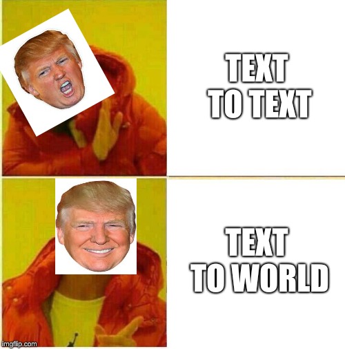 Grade school. Presidential alert. If this doesn't get at least 15 upvotes I'm gonna swallow an iphone Xs Max #Jojokeimgflip | TEXT TO TEXT; TEXT TO WORLD | image tagged in drake hotline approves,donald trump,donald trump approves,presidential alert | made w/ Imgflip meme maker