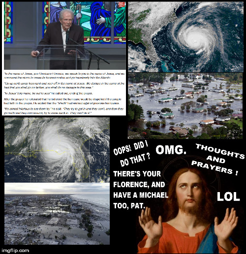 fake god | image tagged in jesus christ,jesus,christians,hurricane florence,hurricane michael,thoughts and prayers | made w/ Imgflip meme maker