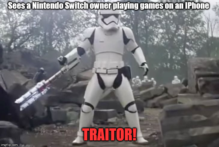 TRAITOR | Sees a Nintendo Switch owner playing games on an IPhone; TRAITOR! | image tagged in traitor | made w/ Imgflip meme maker