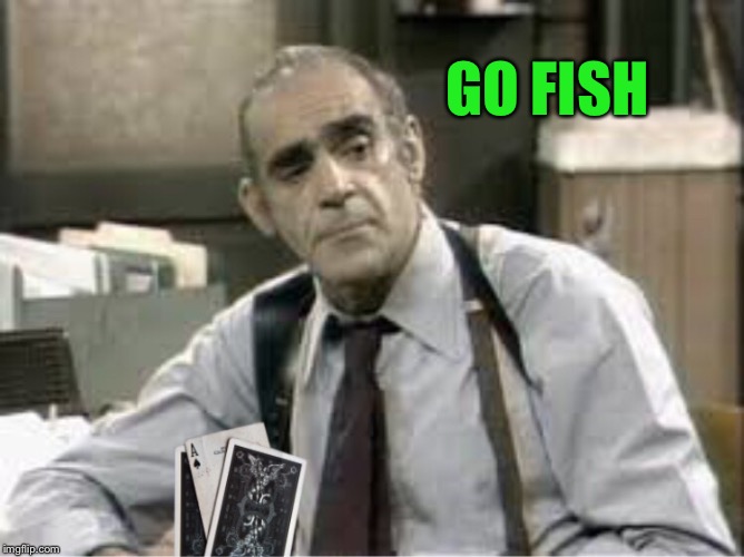 GO FISH | made w/ Imgflip meme maker