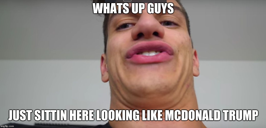Bekfast funny face | WHATS UP GUYS; JUST SITTIN HERE LOOKING LIKE MCDONALD TRUMP | image tagged in bekfast funny face | made w/ Imgflip meme maker