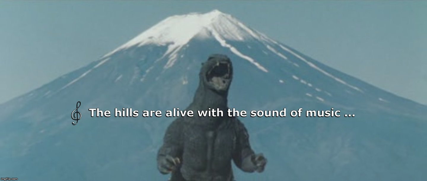 Godzilla Sings His Greatest Hits | image tagged in godzilla | made w/ Imgflip meme maker