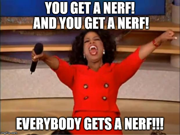 Image result for you get a nerf you get a nerf