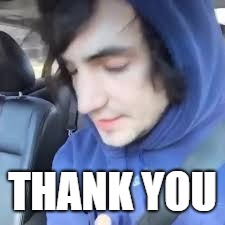 THANK YOU | made w/ Imgflip meme maker