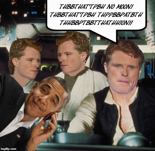 Not really politics here, just noting that Joe Kennedy drools a little sometimes and Obama likes to photobomb. Plus Starwars. | image tagged in stahwahs,politics,droolin' joe,obama photobomb,shoop | made w/ Imgflip meme maker