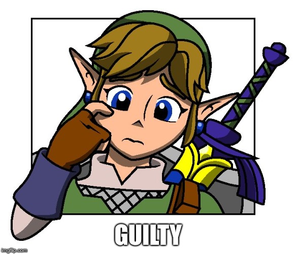 Confused Link | GUILTY | image tagged in confused link | made w/ Imgflip meme maker