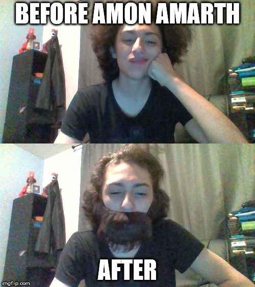 FACE REVEAL :D | BEFORE AMON AMARTH; AFTER | image tagged in amon amarth,beard,face reveal | made w/ Imgflip meme maker
