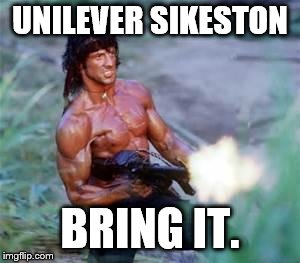 Rambo | UNILEVER SIKESTON; BRING IT. | image tagged in rambo | made w/ Imgflip meme maker