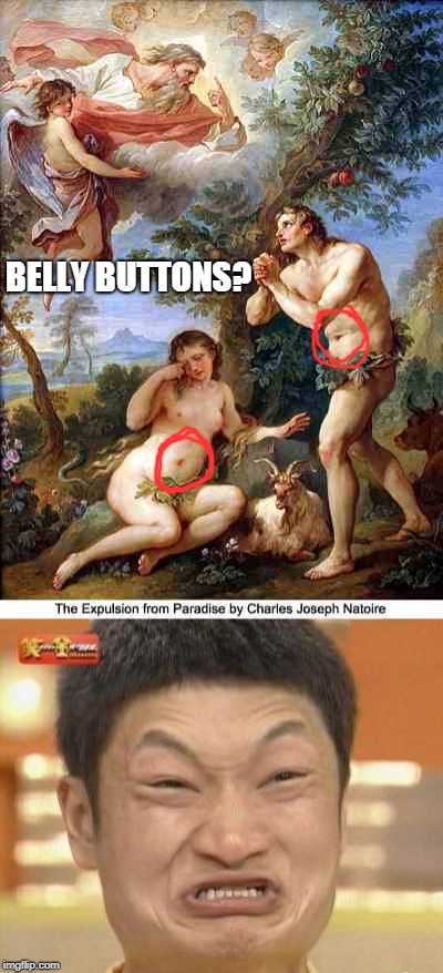HOW?!? | BELLY BUTTONS? | image tagged in impossibru | made w/ Imgflip meme maker