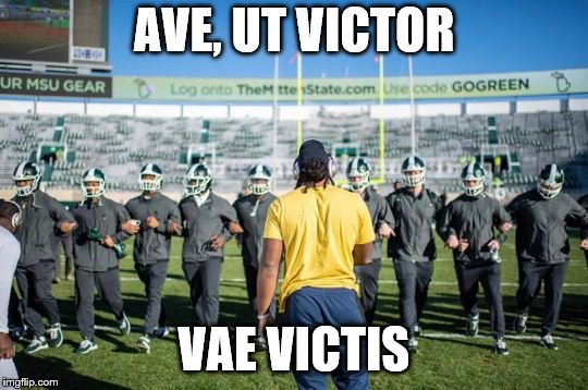 AVE, UT VICTOR; VAE VICTIS | made w/ Imgflip meme maker