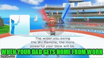 I sure hope this doesn't happen to anyone! 0_0 | WHEN YOUR DAD GETS HOME FROM WORK | image tagged in gifs,funny | made w/ Imgflip video-to-gif maker