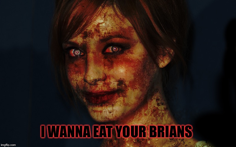 I WANNA EAT YOUR BRIANS | made w/ Imgflip meme maker