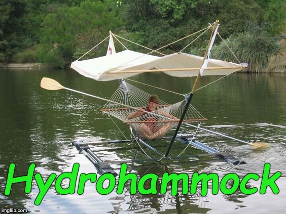 Hydrohammock | made w/ Imgflip meme maker