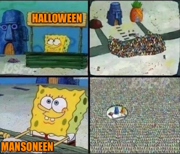 HALLOWEEN MANSONEEN | made w/ Imgflip meme maker