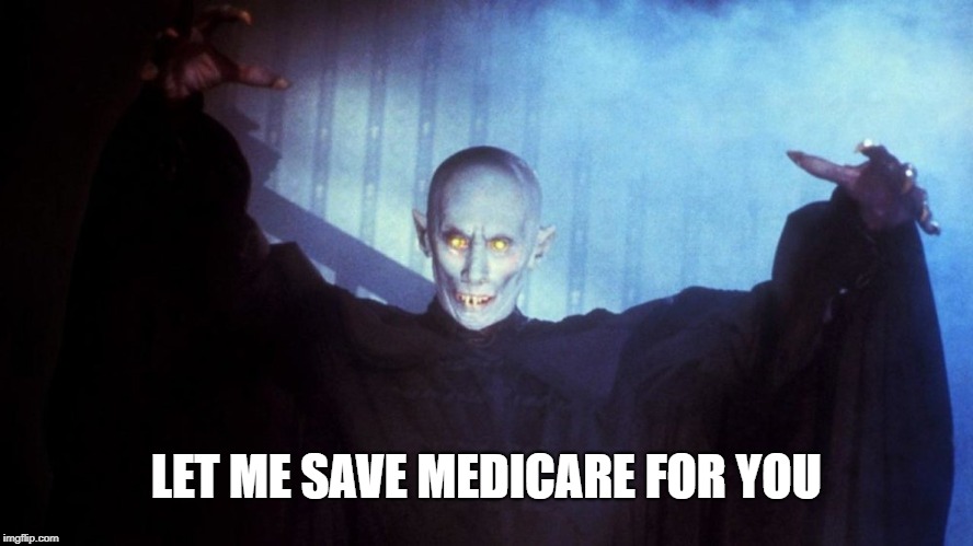 When you don't trust politicians... | LET ME SAVE MEDICARE FOR YOU | image tagged in politicians,liars,healthcare,government corruption,horror movie | made w/ Imgflip meme maker