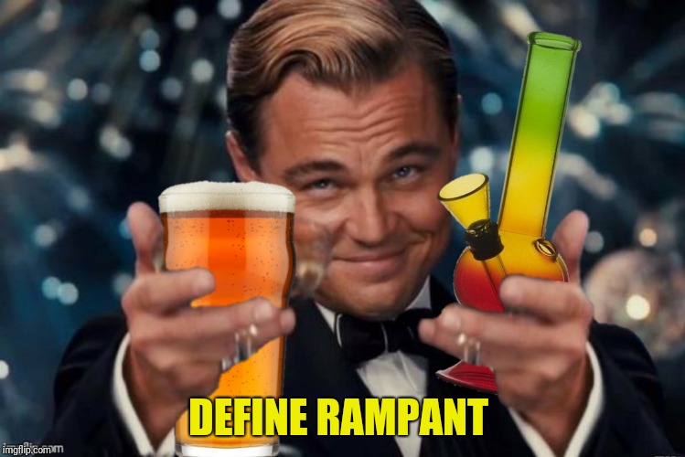 DEFINE RAMPANT | made w/ Imgflip meme maker