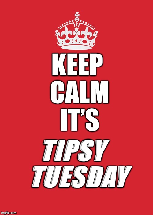 keep calm its tuesday