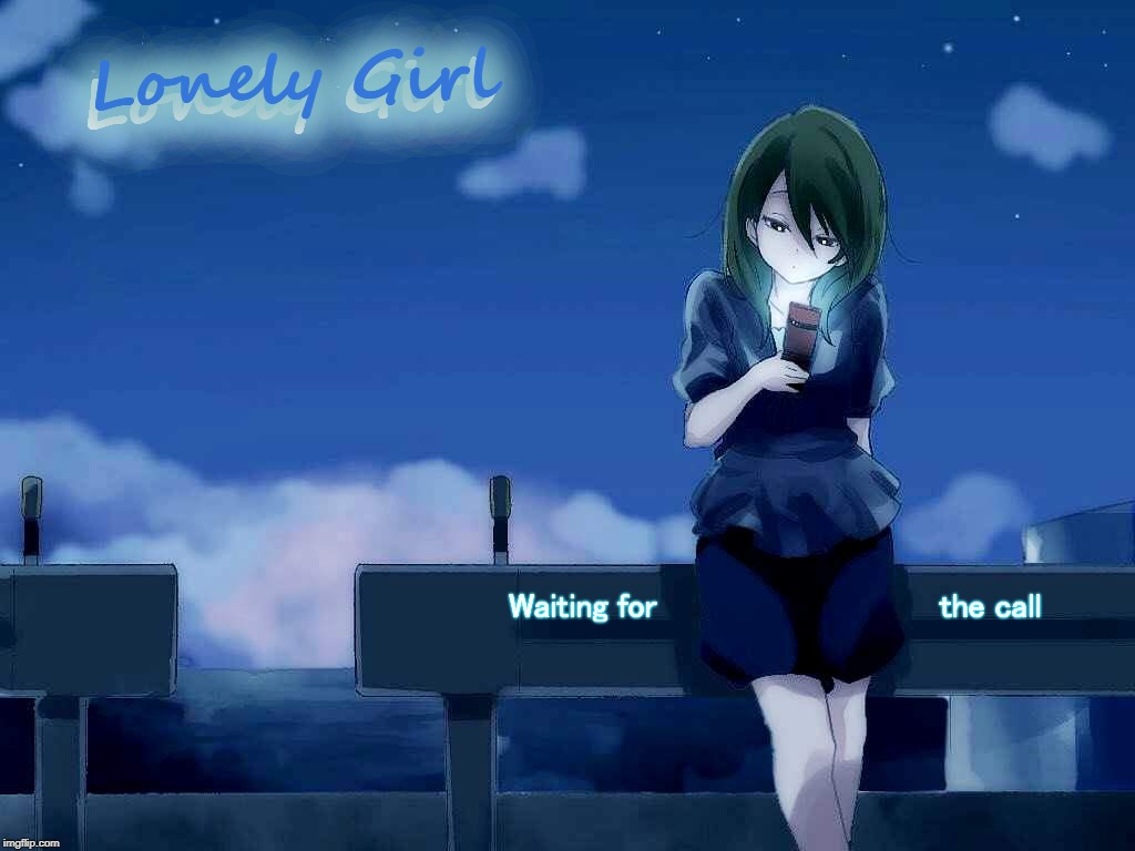 Lonely Girl Memes GIFs Imgflip
