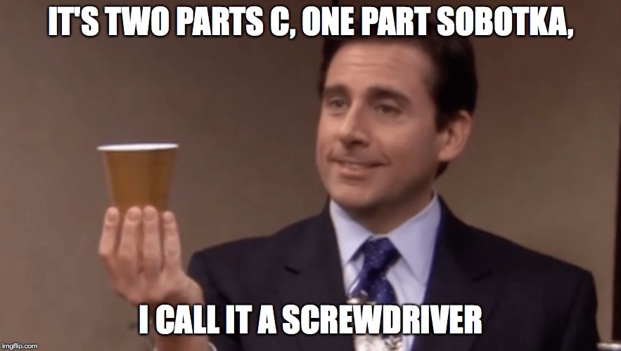 IT'S TWO PARTS C, ONE PART SOBOTKA, I CALL IT A SCREWDRIVER | image tagged in TheDeuceHBO | made w/ Imgflip meme maker