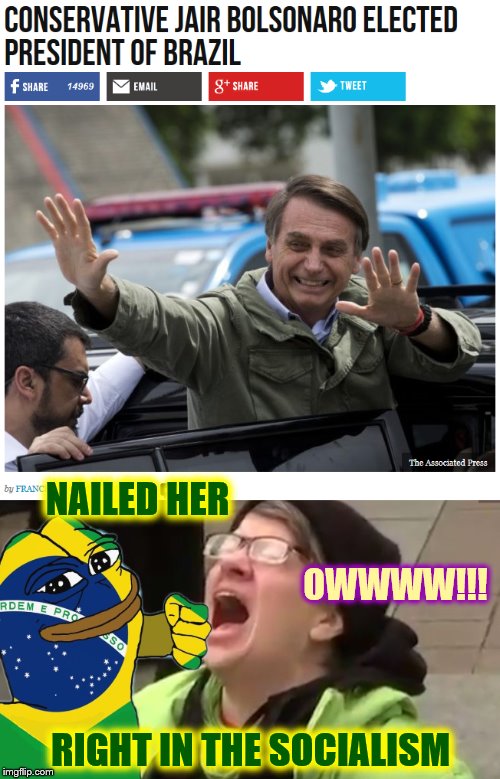 A Knockout Blow | NAILED HER; OWWWW!!! RIGHT IN THE SOCIALISM | image tagged in brazil,phunny,theelliot,bolsonaro,pepe,memes | made w/ Imgflip meme maker