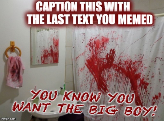 YOU KNOW YOU WANT THE BIG BOY! | made w/ Imgflip meme maker