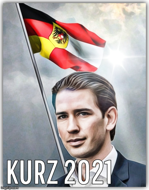 KURZ 2021 | image tagged in kurz 2021,germany,austria | made w/ Imgflip meme maker