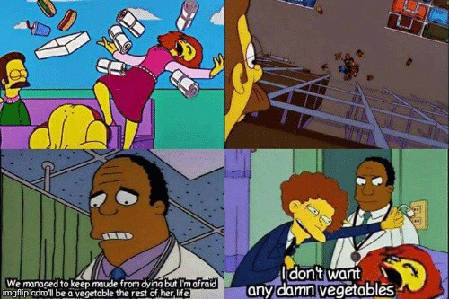 Damn Vegetables! | image tagged in the simpsons,vegetables | made w/ Imgflip meme maker