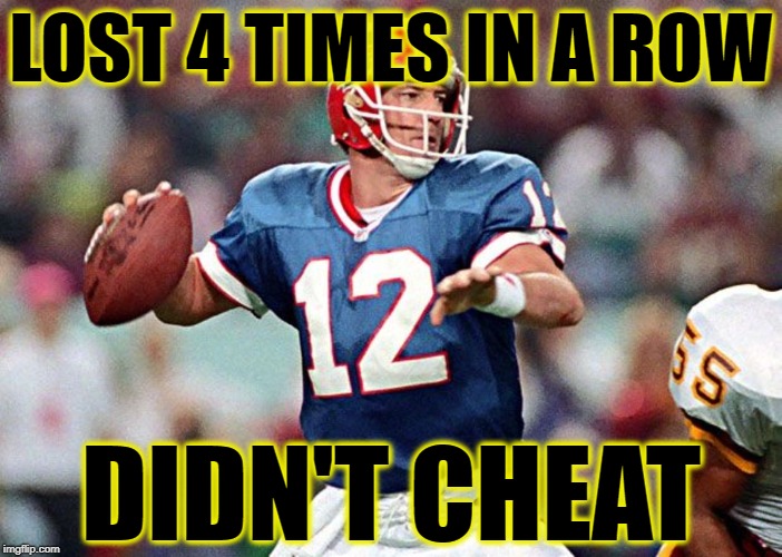LOST 4 TIMES IN A ROW; DIDN'T CHEAT | image tagged in nfl football,biggest loser,crooked hillary,hillary clinton | made w/ Imgflip meme maker