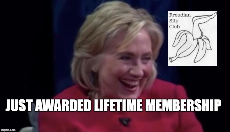JUST AWARDED LIFETIME MEMBERSHIP | image tagged in hillary,trump,libtards,pleasegoaway,red wave,triggered | made w/ Imgflip meme maker