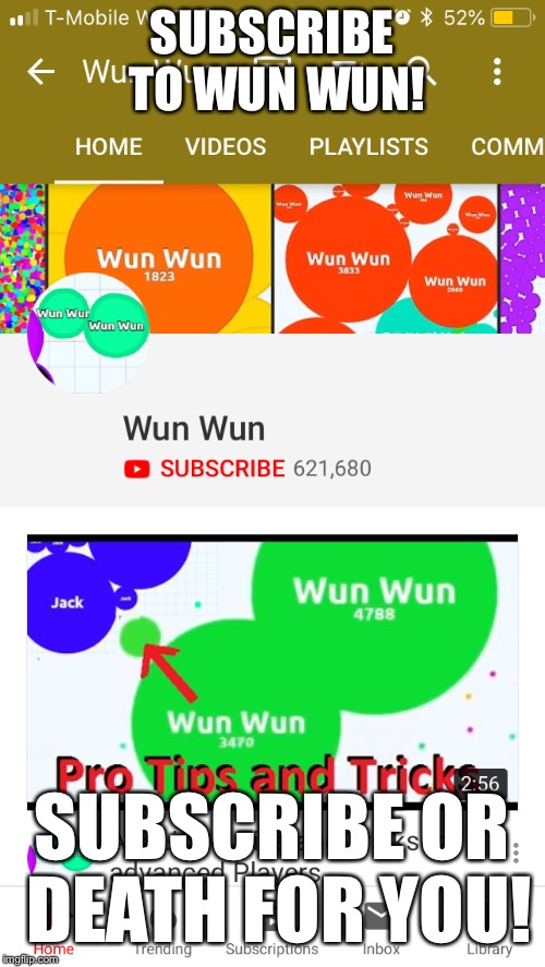 Wun Wun | SUBSCRIBE TO WUN WUN! SUBSCRIBE OR DEATH FOR YOU! | image tagged in youtube | made w/ Imgflip meme maker