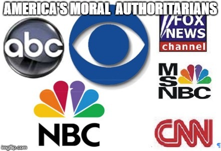 They like to think so | AMERICA'S MORAL  AUTHORITARIANS | image tagged in fake news | made w/ Imgflip meme maker