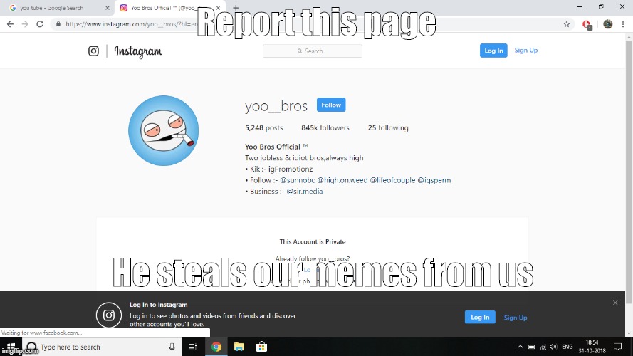 PSA | Report this page; He steals our memes from us | image tagged in report | made w/ Imgflip meme maker