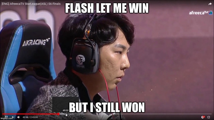 FLASH LET ME WIN; BUT I STILL WON | made w/ Imgflip meme maker