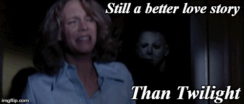 Still a better love story; Than Twilight | image tagged in laurie and michael sibling | made w/ Imgflip meme maker