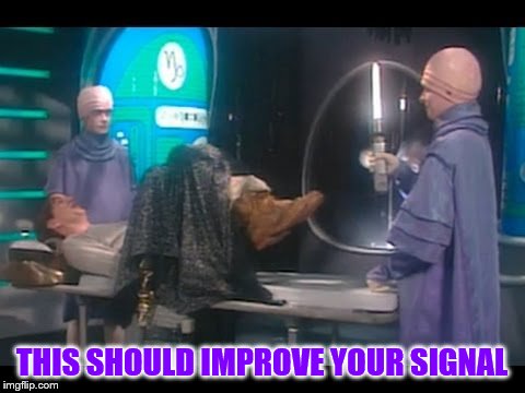 Kids in the Hall Aliens | THIS SHOULD IMPROVE YOUR SIGNAL | image tagged in kids in the hall aliens | made w/ Imgflip meme maker