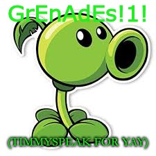 GrEnAdEs!1! | GrEnAdEs!1! (TIMMYSPEAK FOR YAY) | image tagged in kingtimmy,timmycedar1500 | made w/ Imgflip meme maker