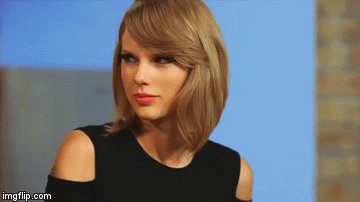 When you gotta bicker with someone | image tagged in gifs,taylor swift,bickering,reactions,reaction gifs,google images | made w/ Imgflip video-to-gif maker