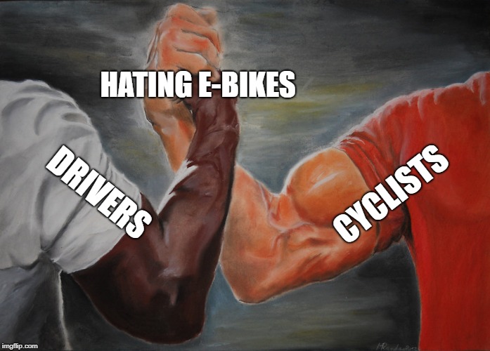 Epic Handshake Meme | HATING E-BIKES; CYCLISTS; DRIVERS | image tagged in epic handshake,toronto | made w/ Imgflip meme maker