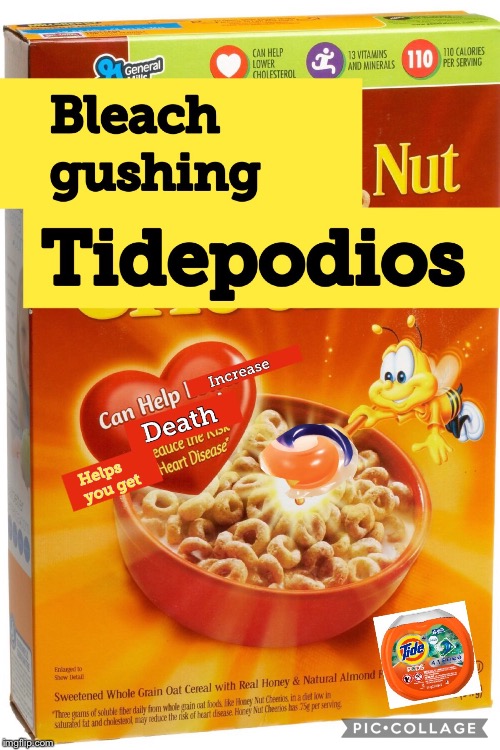 Tidepodios | image tagged in tide pods | made w/ Imgflip meme maker