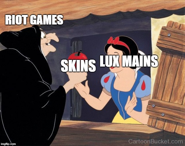 Rito Marketing Team | RIOT GAMES; LUX MAINS; SKINS | image tagged in league of legends,skins,elementist lux | made w/ Imgflip meme maker