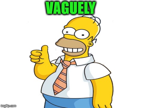 VAGUELY | made w/ Imgflip meme maker