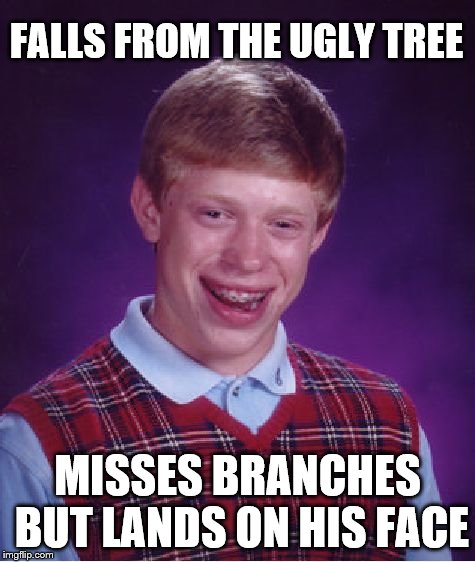 Bad Luck Brian Meme - Imgflip